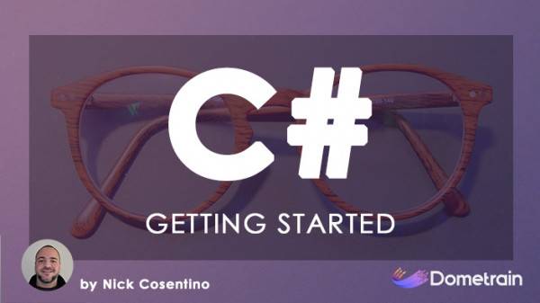 Dometrain - Getting Started: C#
