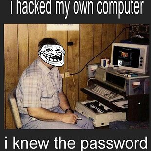 I knew the password