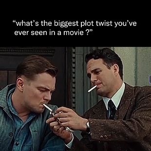 Shutter Island - Biggest Plot twist