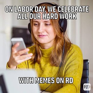 GettyImages-1093925434-labor-day-memes.jpg