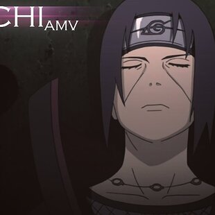 Itachi Uchiha AMV - Impossible