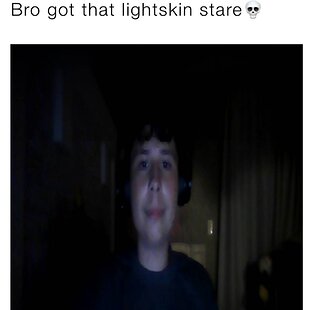 lightskinstare.jpg