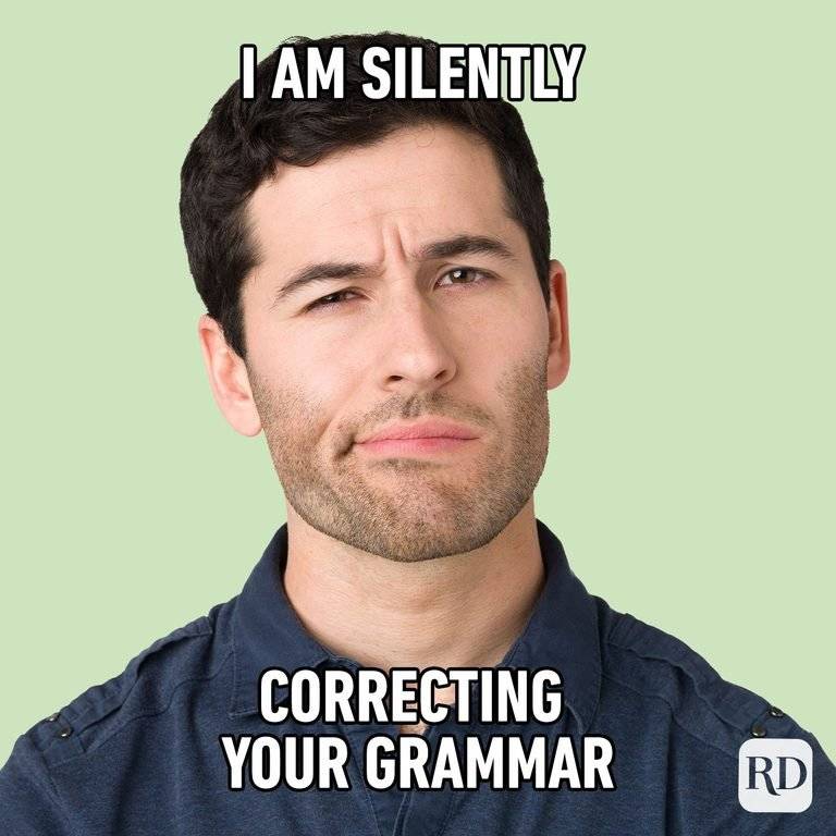 I-am-silently-correcting-your-grammar.jpg