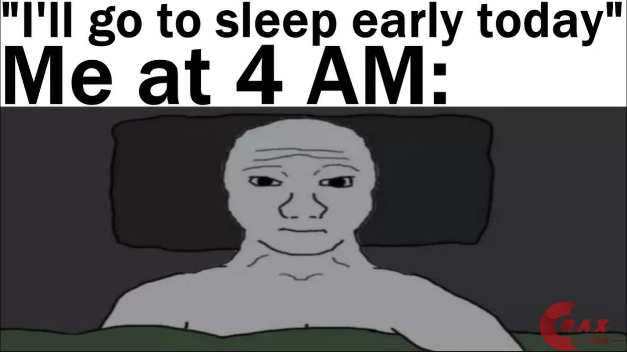 i will go to sleep early