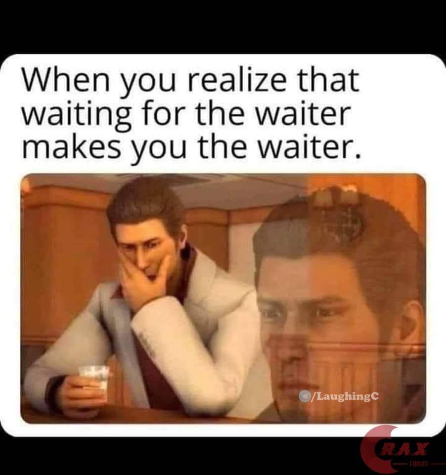 Waiting for the Waiter